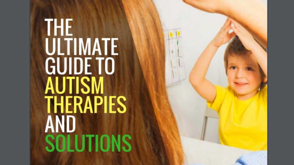 The Ultimate Guide To Autism Therapies