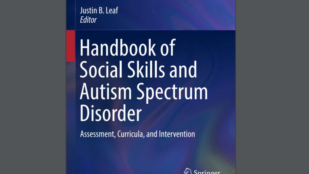 Handbook of Social Skills and Autism Spectrum Disorder